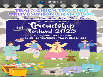  LỄ HỘI CON ĐƯỜNG HỮU NGHỊ HÀN QUỐC - VIỆT NAM 2025
