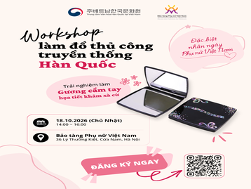  한국 전통공예 체험 워크숍 – 베트남 여성의 날을 맞아 준비한 특별한 선물! 